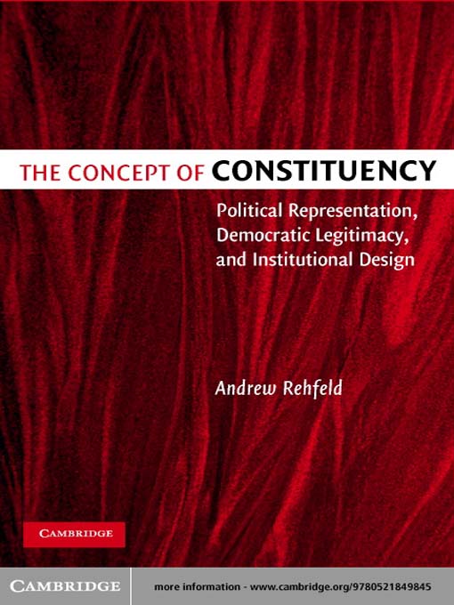 Title details for The Concept of Constituency by Andrew Rehfeld - Available